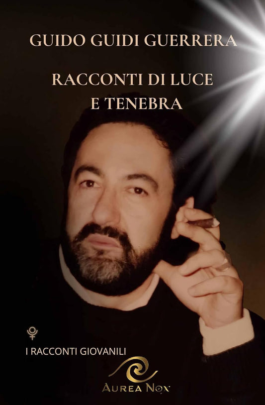 Racconti di luce e tenebra - Aurea Nox