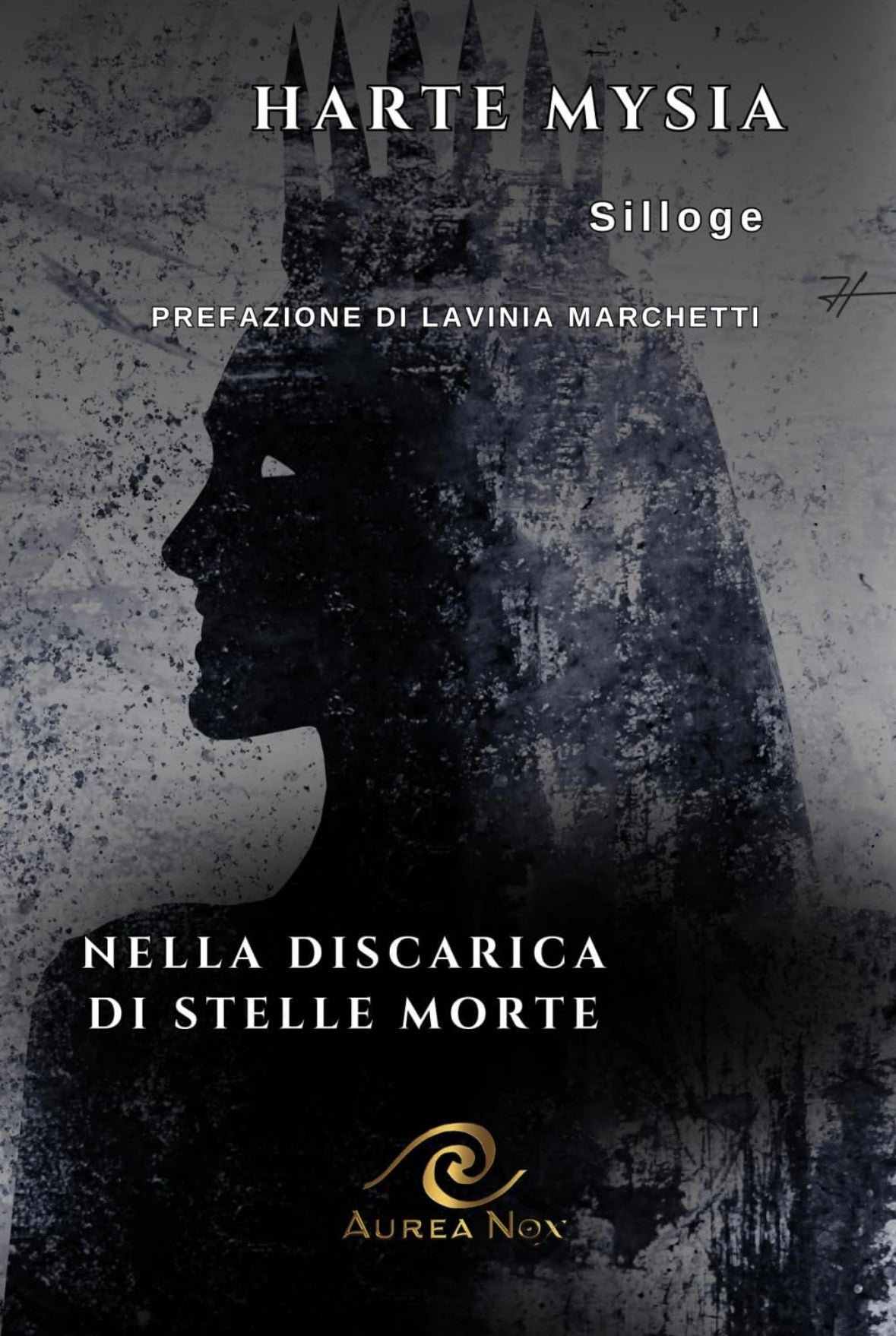 Nella discarica di stelle morte: 1 - Aurea Nox